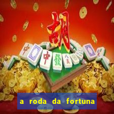 a roda da fortuna tarot conselho